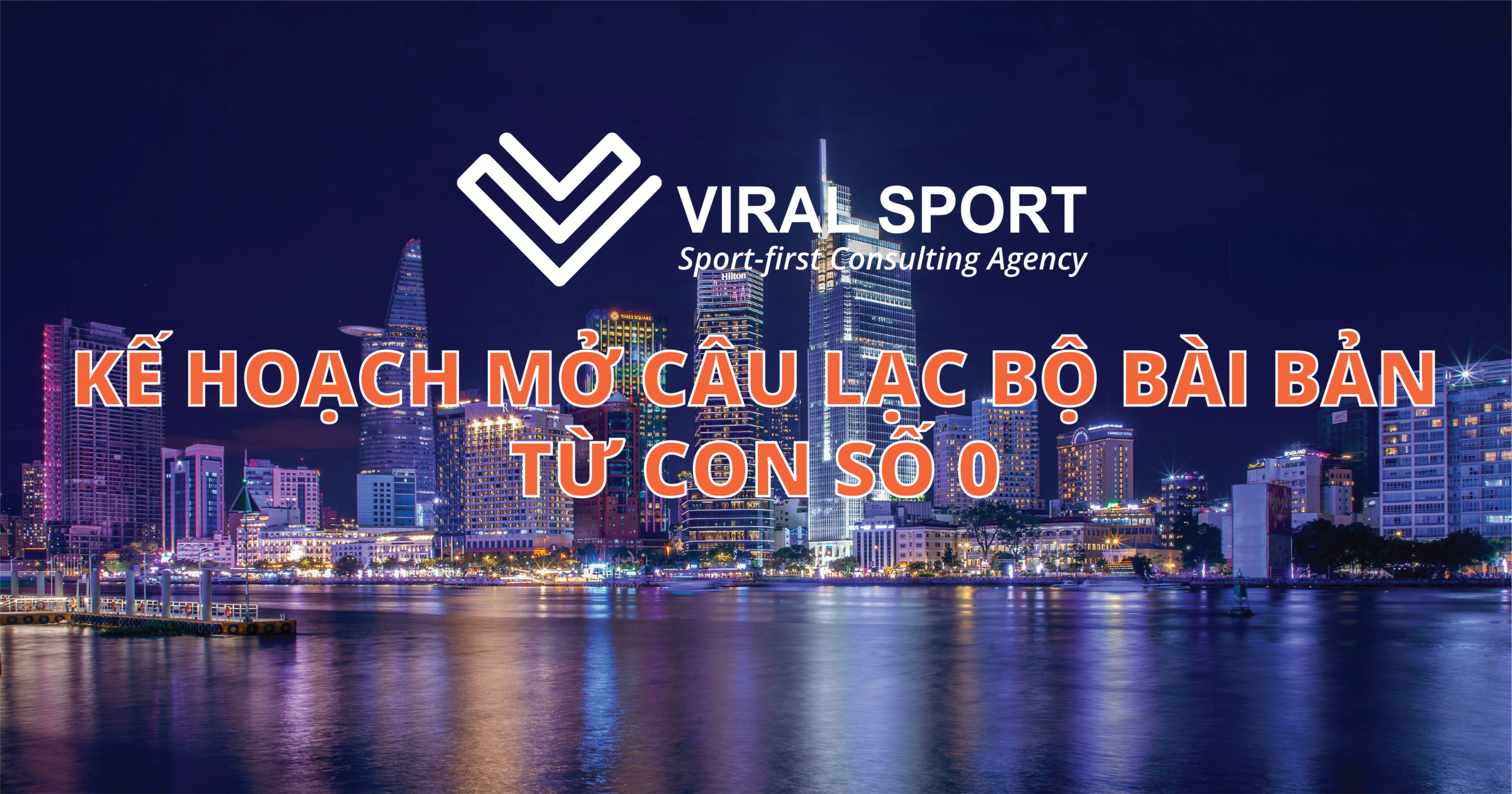 KẾ HOẠCH MỞ CÂU LẠC BỘ BÀI BẢN TỪ CON SỐ 0